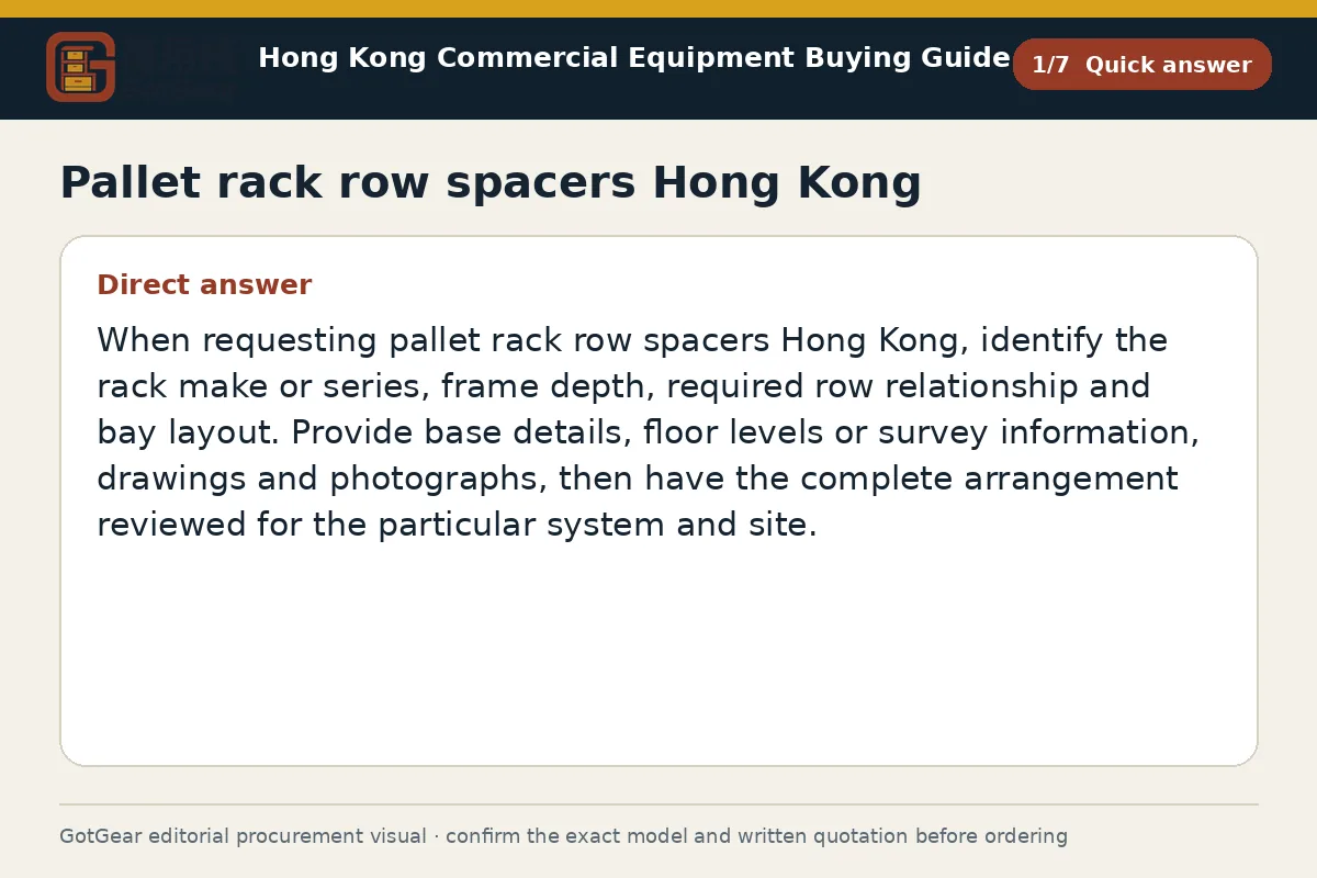 GotGear quick answer procurement diagram for pallet rack row spacers Hong Kong