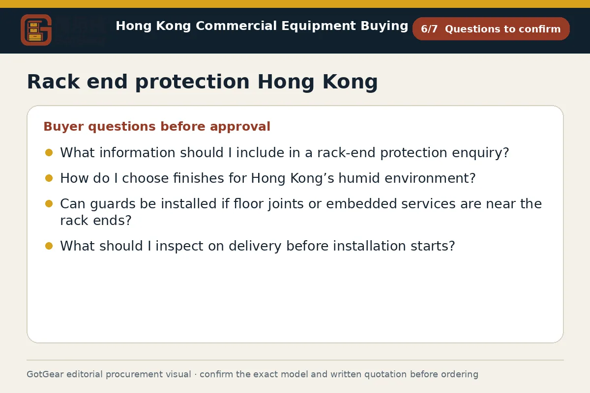 GotGear questions to confirm procurement diagram for rack end protection Hong Kong