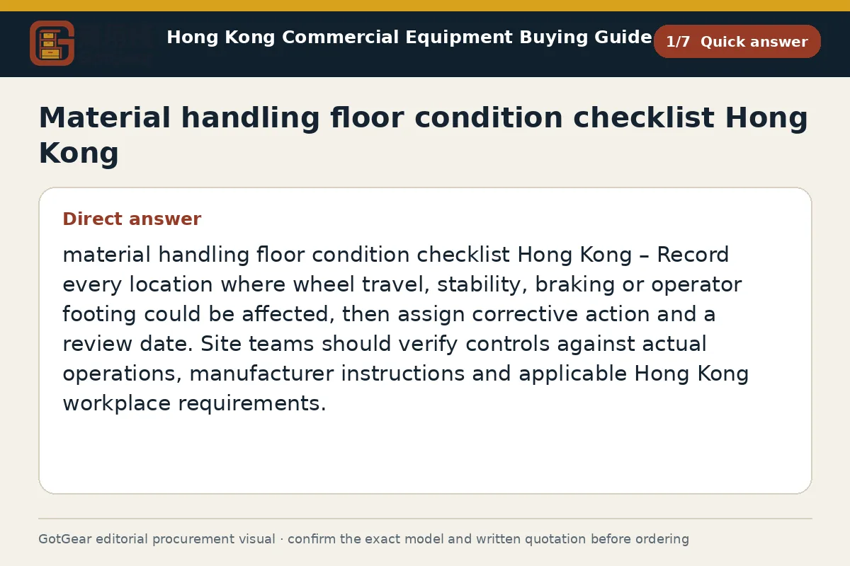 GotGear quick answer procurement diagram for material handling floor condition checklist Hong Kong