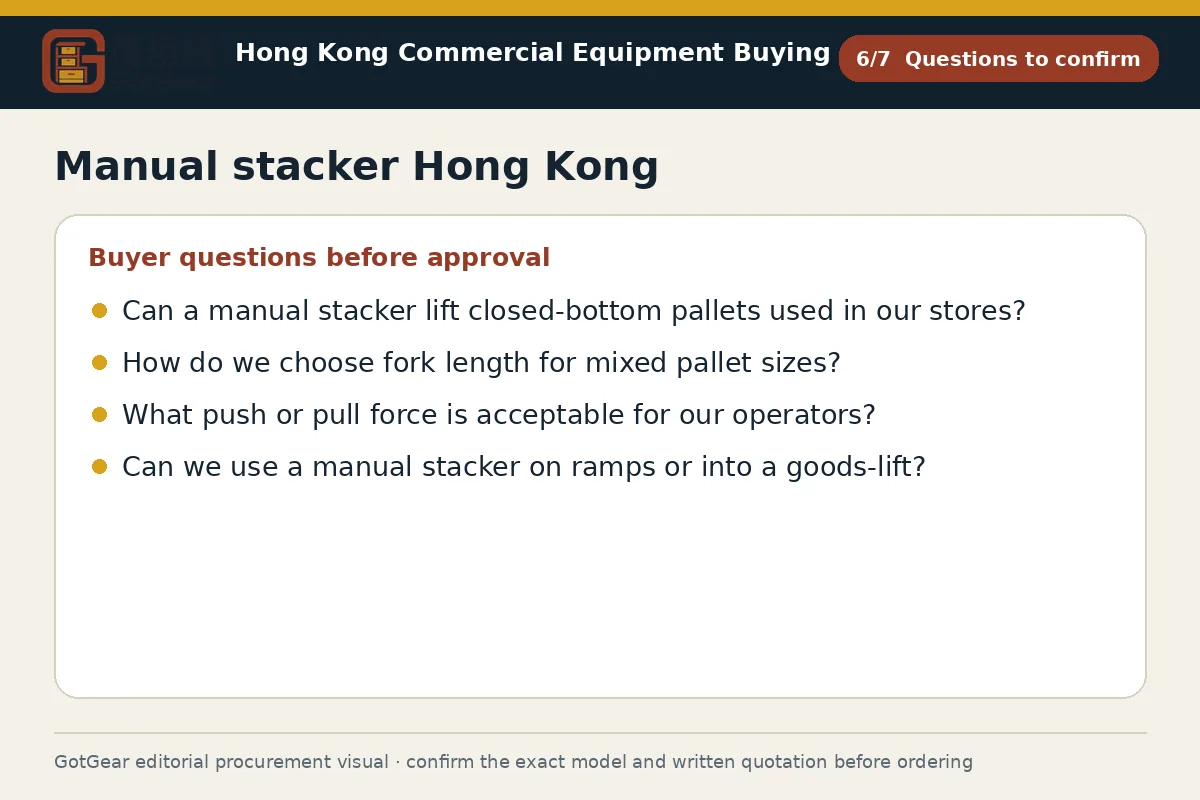 GotGear questions to confirm procurement diagram for manual stacker Hong Kong