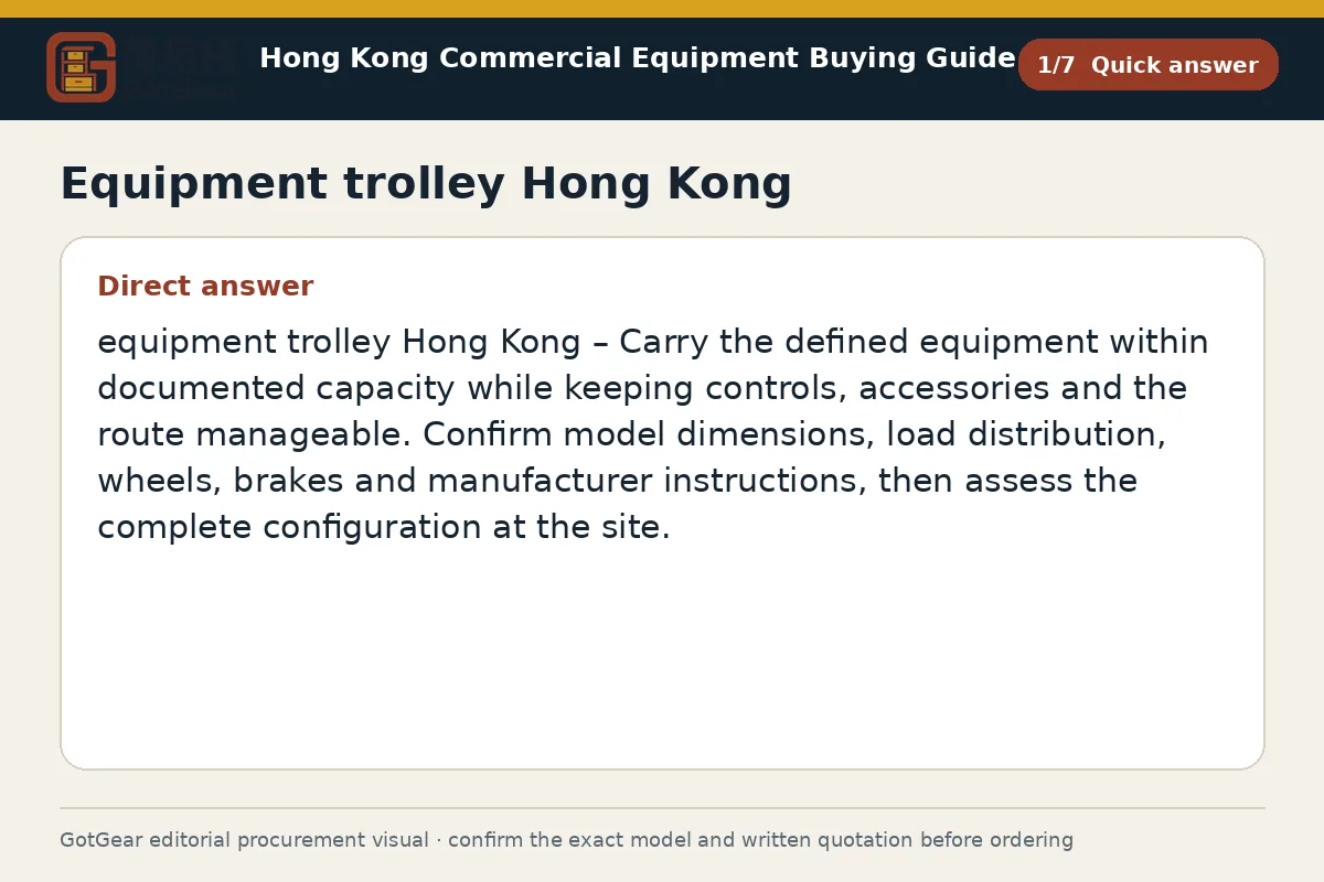 GotGear quick answer procurement diagram for equipment trolley Hong Kong