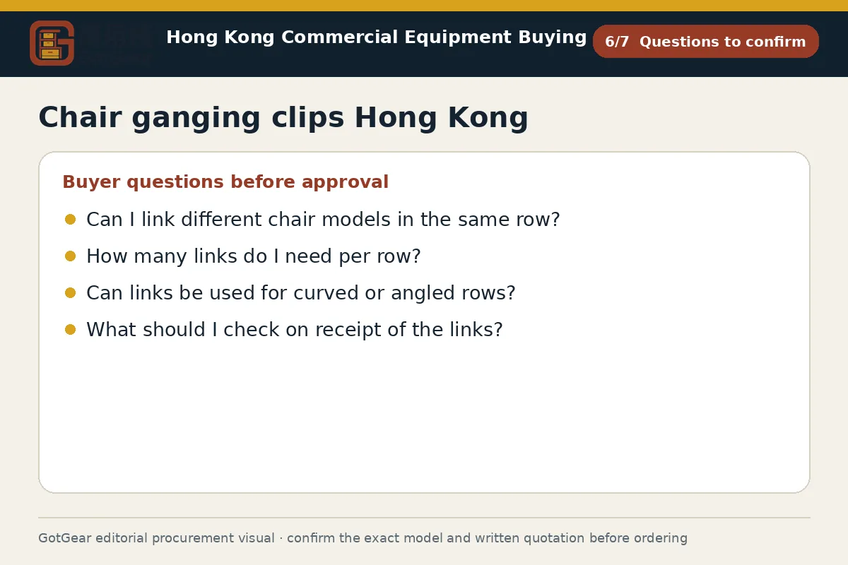 GotGear questions to confirm procurement diagram for chair ganging clips Hong Kong