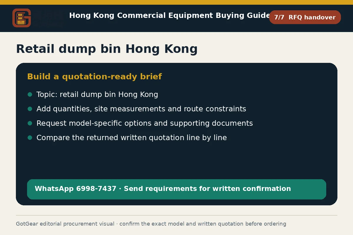GotGear rfq handover procurement diagram for retail dump bin Hong Kong