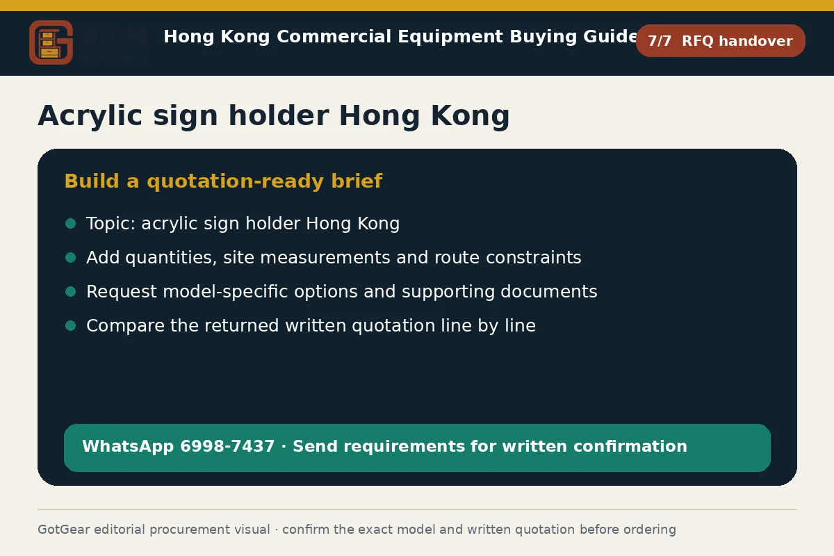 GotGear rfq handover procurement diagram for acrylic sign holder Hong Kong