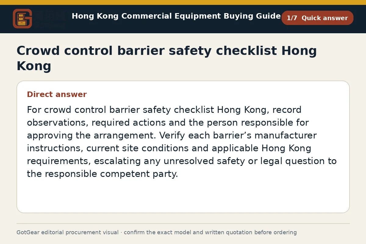 GotGear quick answer procurement diagram for crowd control barrier safety checklist Hong Kong