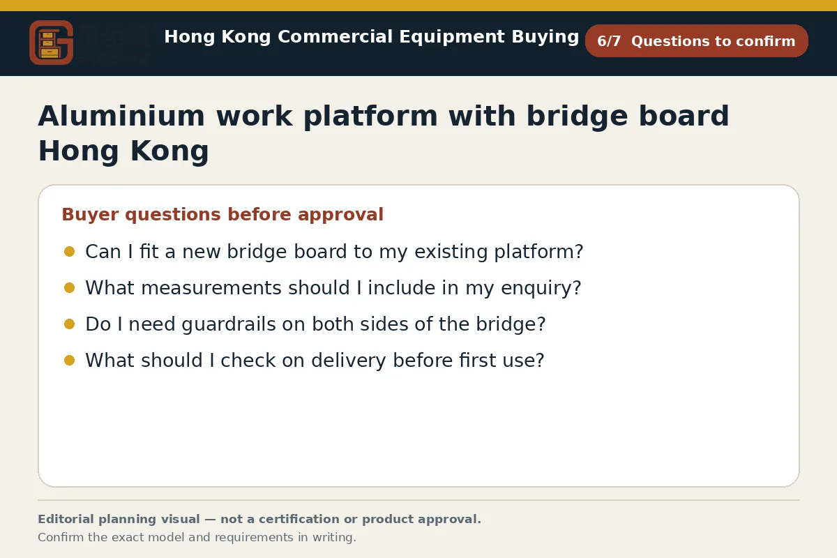 GotGear questions to confirm procurement diagram for Aluminium work platform with bridge board Hong Kong