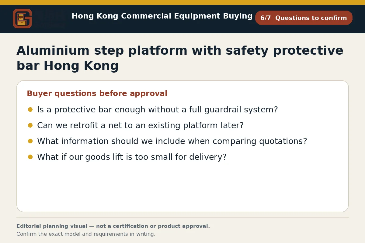 GotGear questions to confirm procurement diagram for Aluminium step platform with safety protective bar Hong Kong