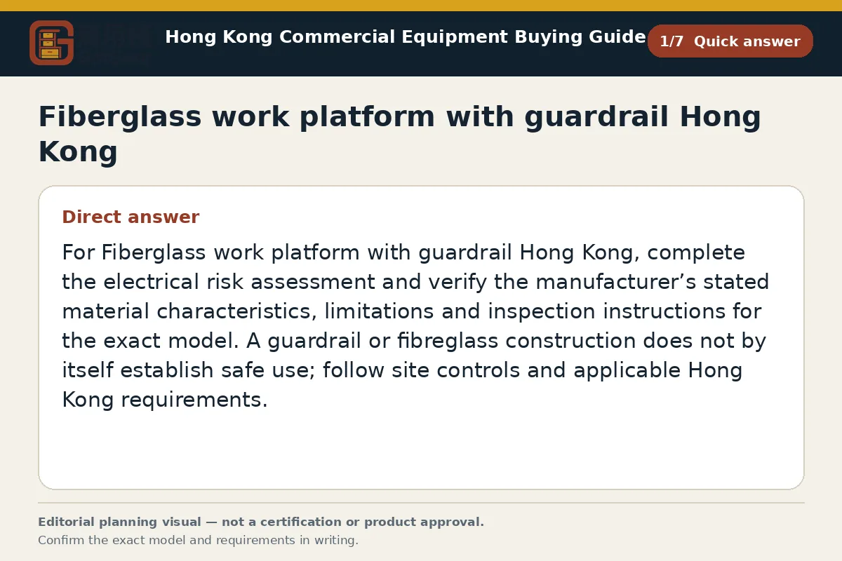 GotGear quick answer procurement diagram for Fiberglass work platform with guardrail Hong Kong