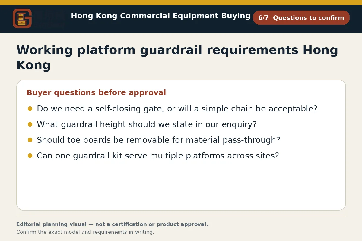 GotGear questions to confirm procurement diagram for Working platform guardrail requirements Hong Kong