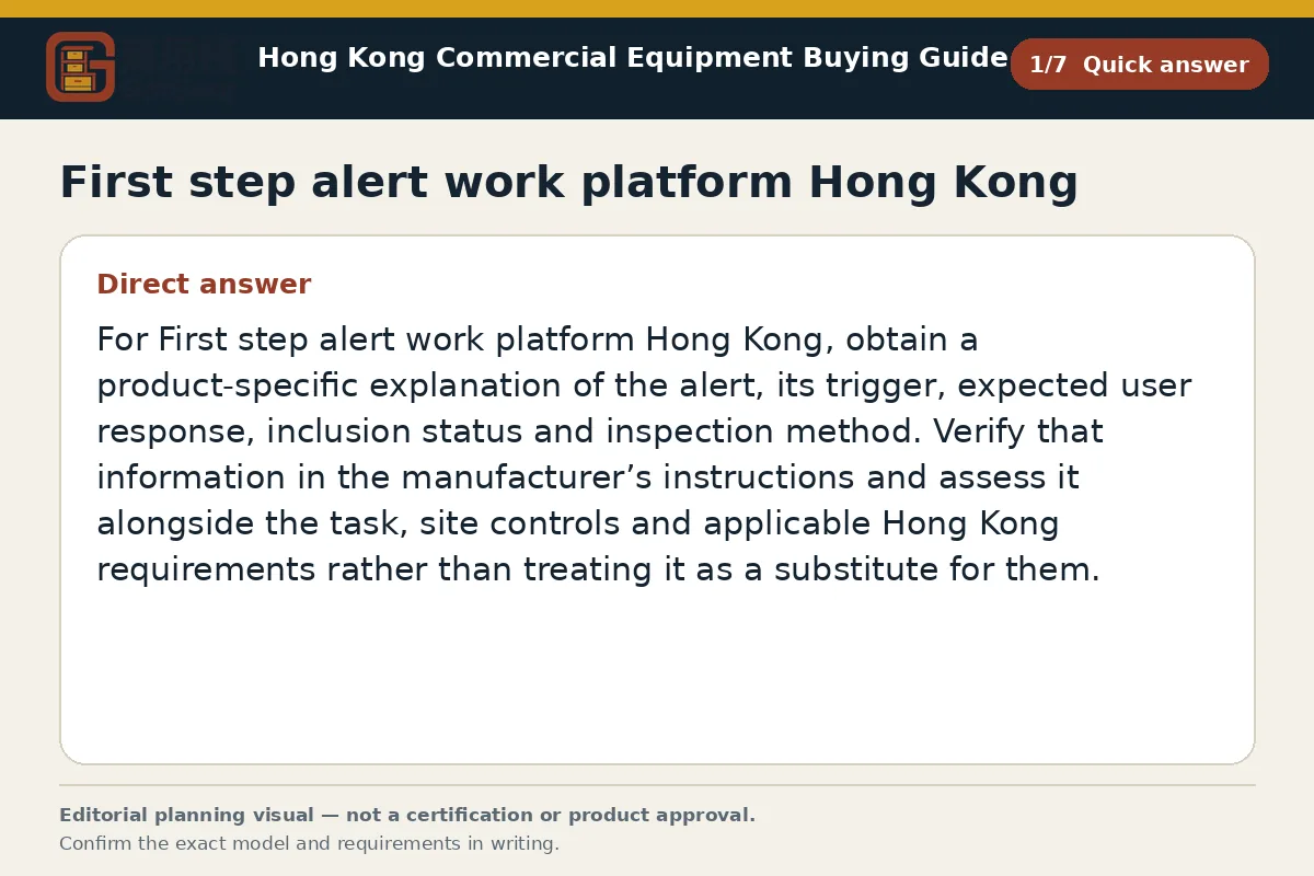 GotGear quick answer procurement diagram for First step alert work platform Hong Kong
