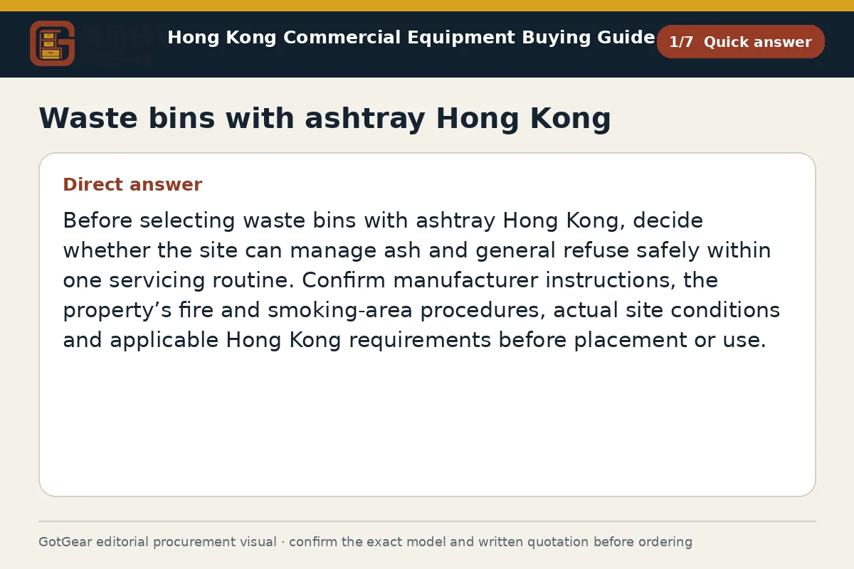 GotGear quick answer procurement diagram for waste bins with ashtray Hong Kong