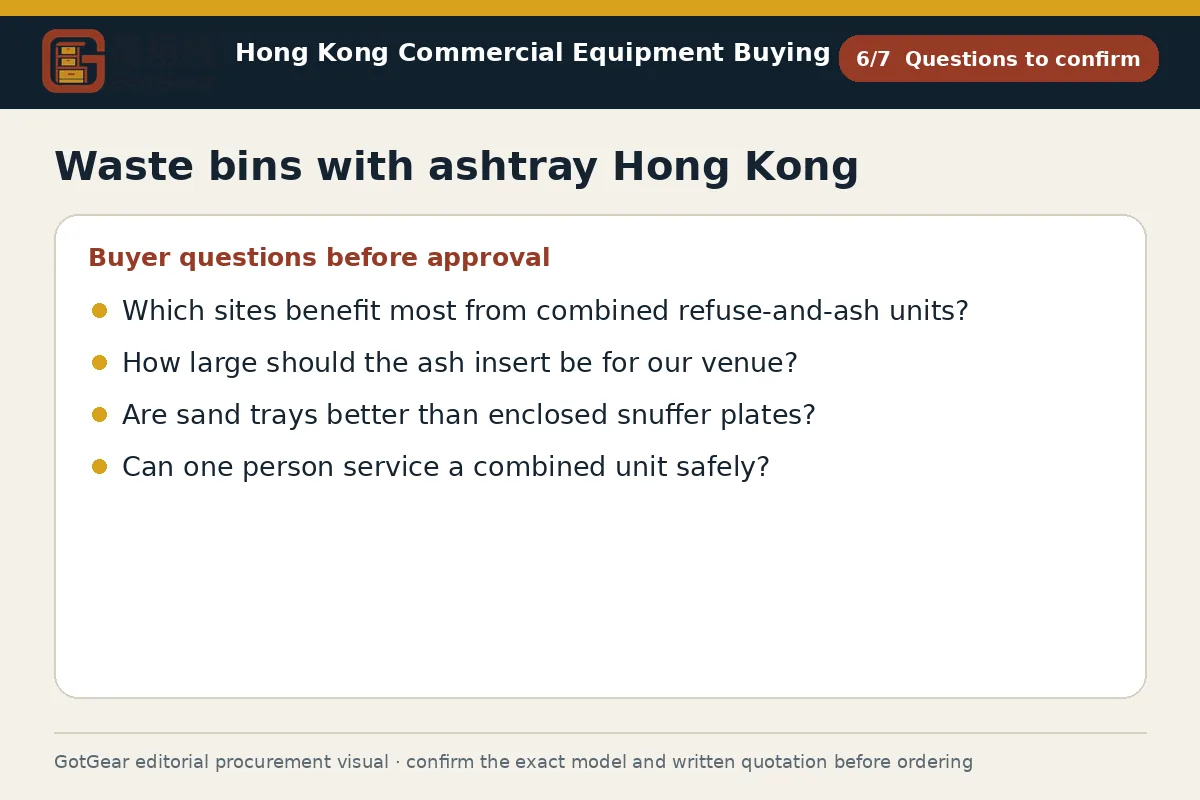 GotGear questions to confirm procurement diagram for waste bins with ashtray Hong Kong