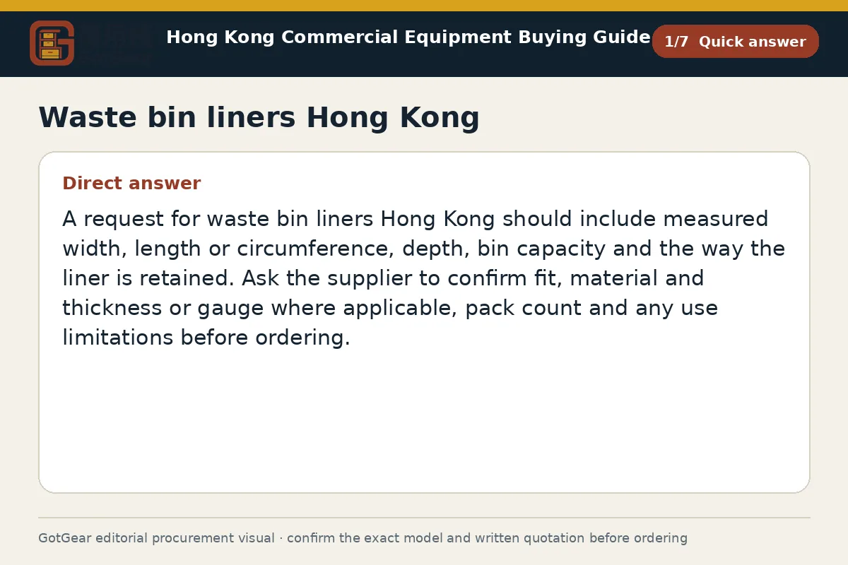 GotGear quick answer procurement diagram for waste bin liners Hong Kong