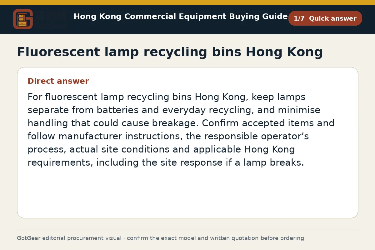 GotGear quick answer procurement diagram for fluorescent lamp recycling bins Hong Kong