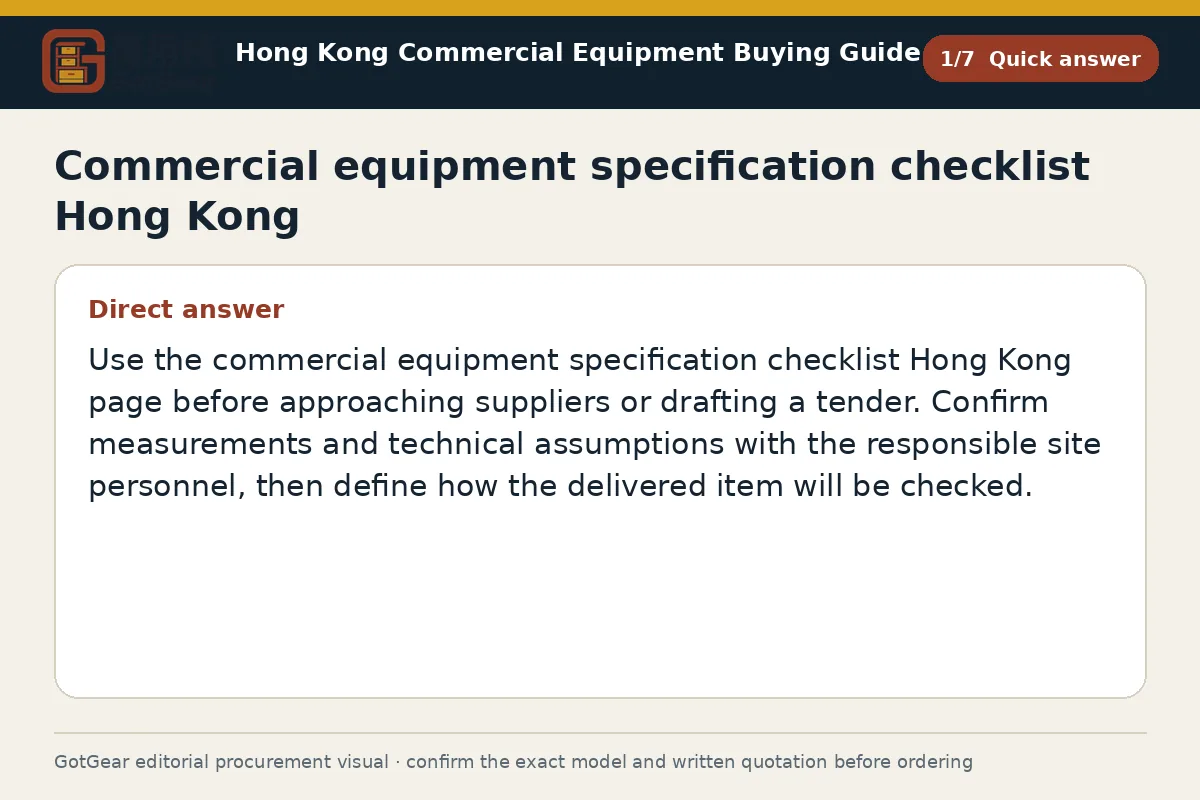 GotGear quick answer procurement diagram for commercial equipment specification checklist Hong Kong