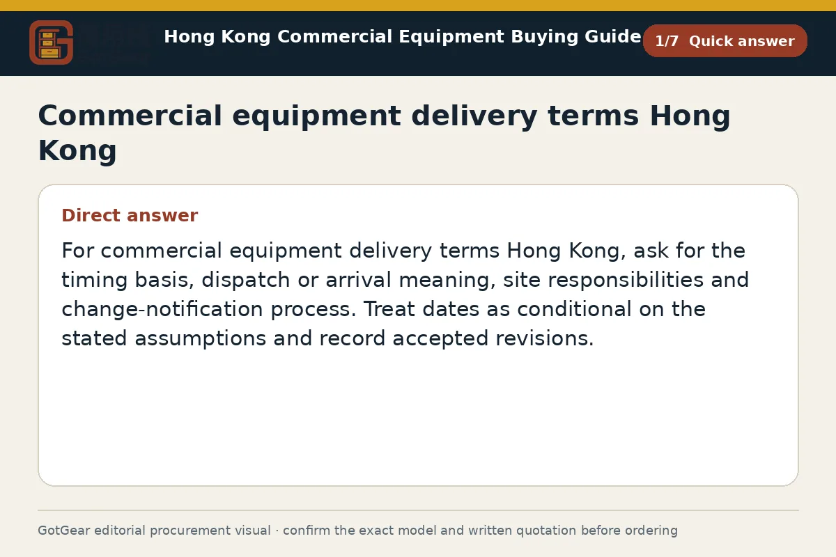 GotGear quick answer procurement diagram for commercial equipment delivery terms Hong Kong