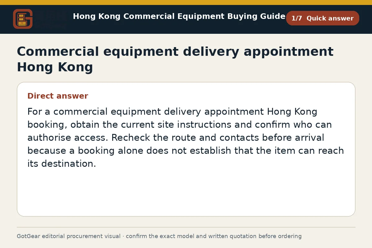 GotGear quick answer procurement diagram for commercial equipment delivery appointment Hong Kong