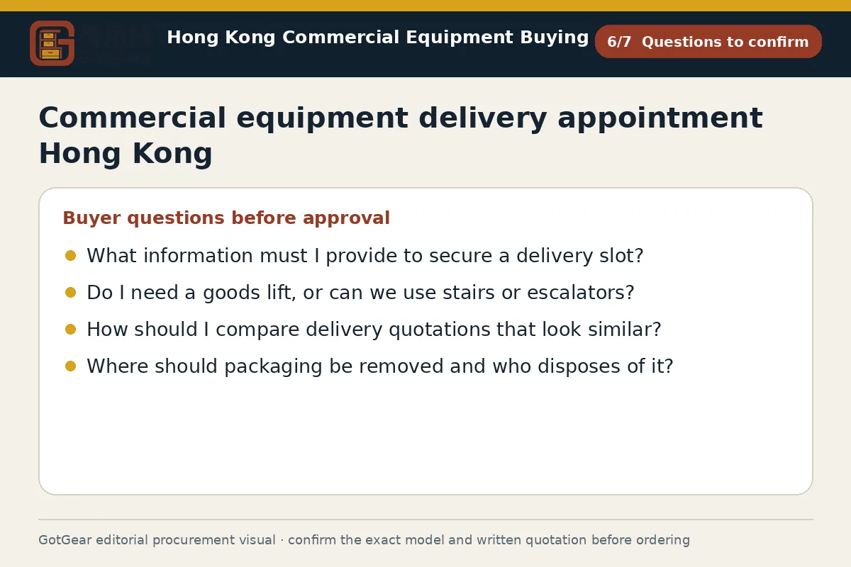 GotGear questions to confirm procurement diagram for commercial equipment delivery appointment Hong Kong