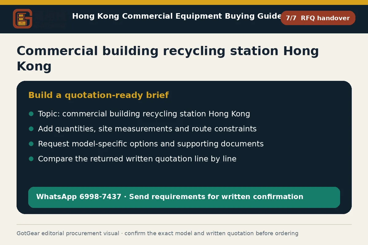 GotGear rfq handover procurement diagram for commercial building recycling station Hong Kong